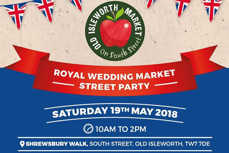 Royal Wedding Market/Street Party and Pie Fest